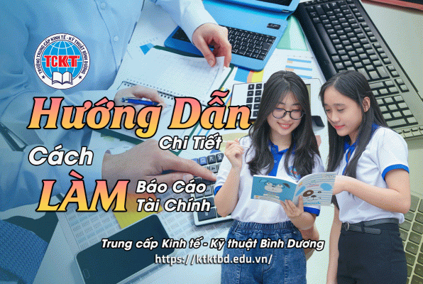 Hướng Dẫn Chi Tiết Cách Làm Báo Cáo Tài Chính Năm 2025