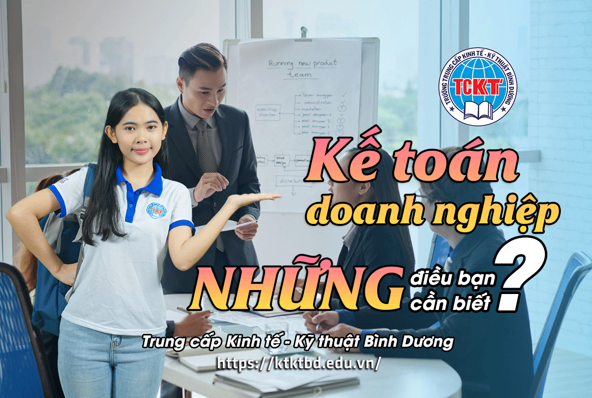 Ngành Kế toán doanh nghiệp là gì? Những yếu tố cần biết về kế toán doanh nghiệp