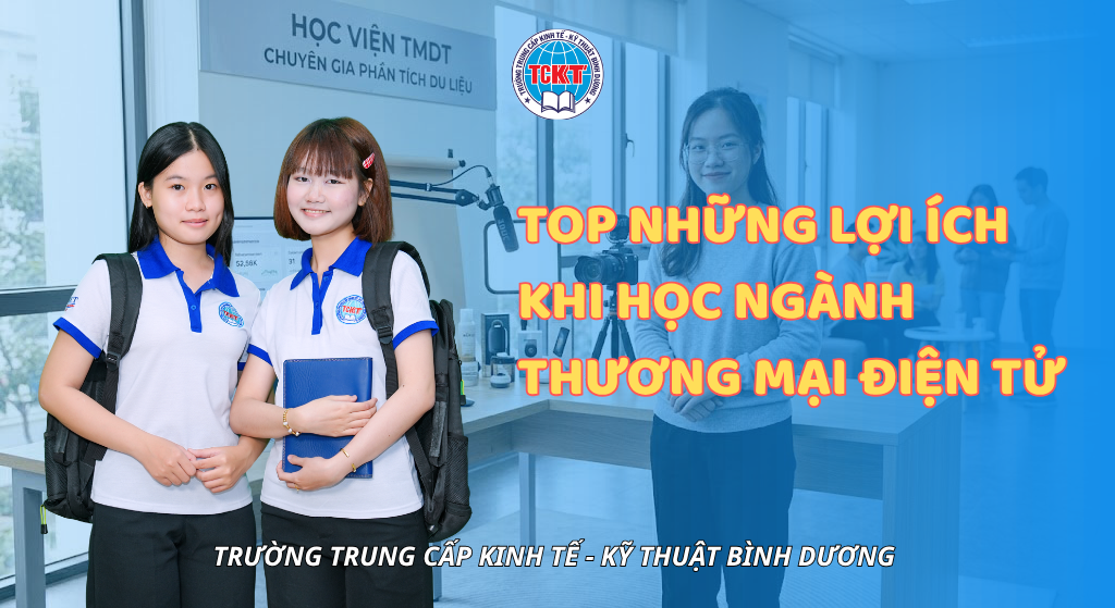 Top những lợi ích khi học ngành Thương mại điện tử