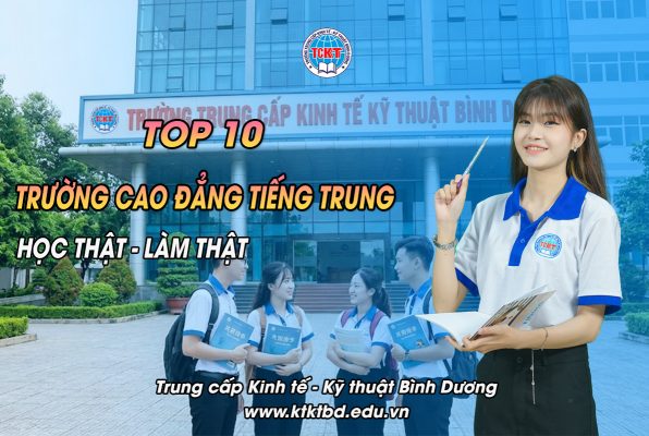 Top 10 Trường Cao Đẳng Tiếng Trung – Học Thật, Làm Thật
