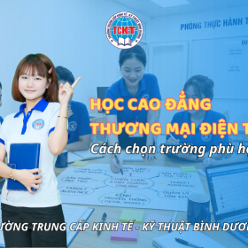 Học Cao đẳng Thương mại điện tử ở đâu? Cách chọn trường phù hợp năm 2026